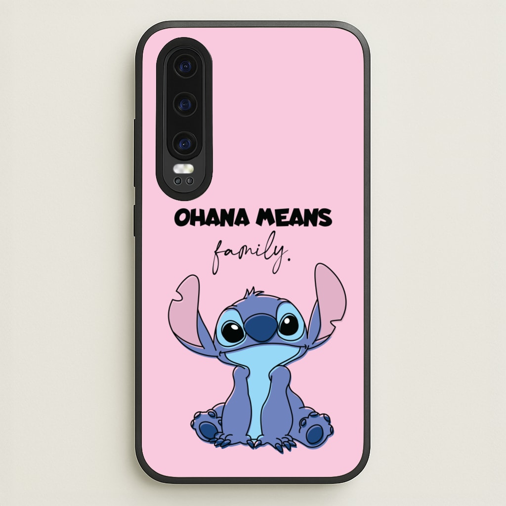 Ohana Means Family Pink - Disney Phone Case for Huawei P30
