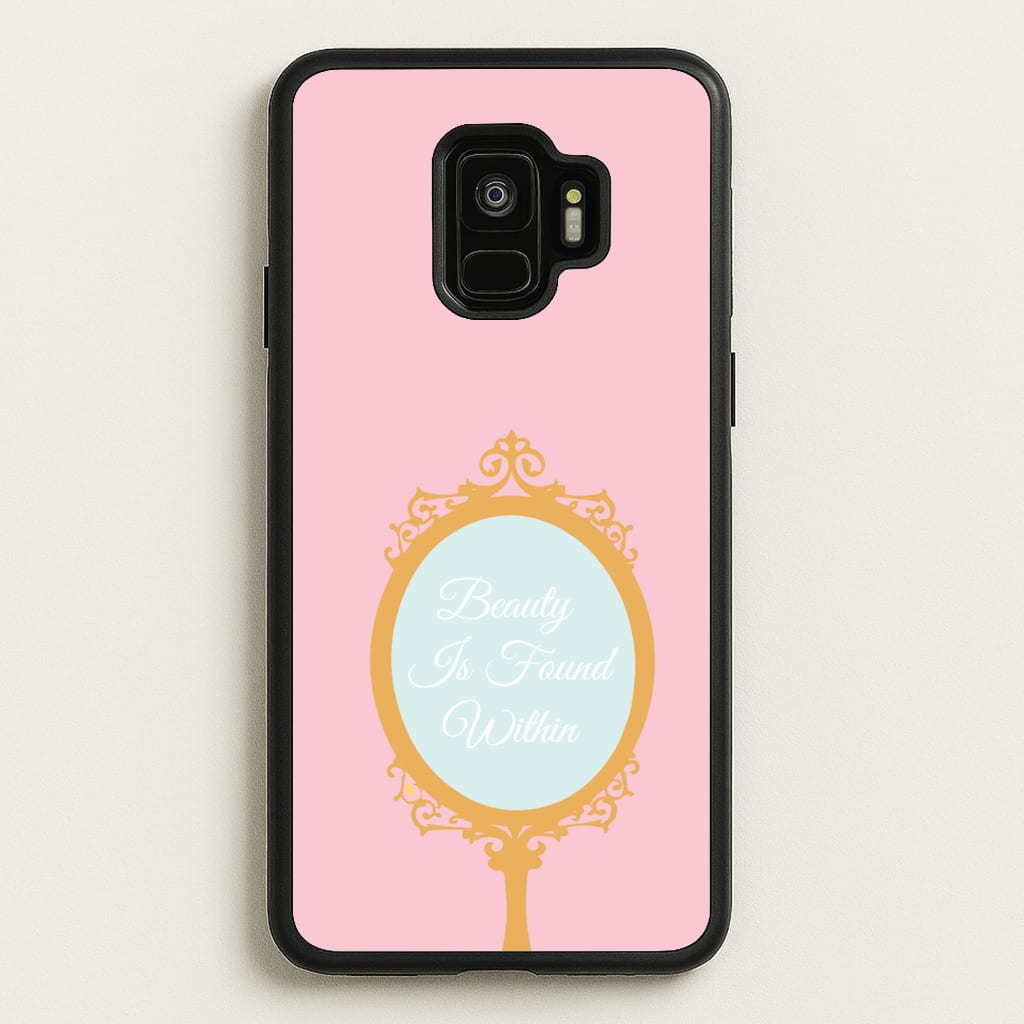 Beauty Is Found Within Mirror - Disney Phone Case for Galaxy S9