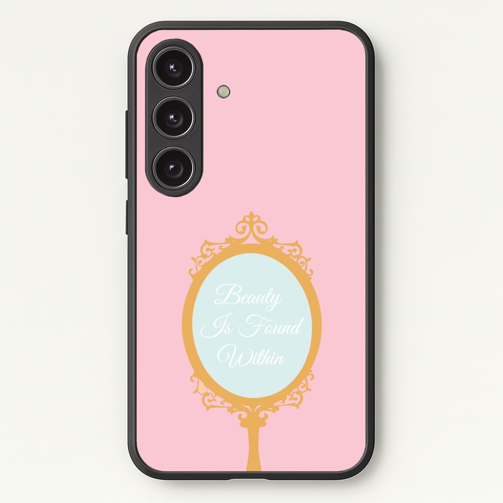 Beauty Is Found Within Mirror - Disney Phone Case for Galaxy S24 Plus