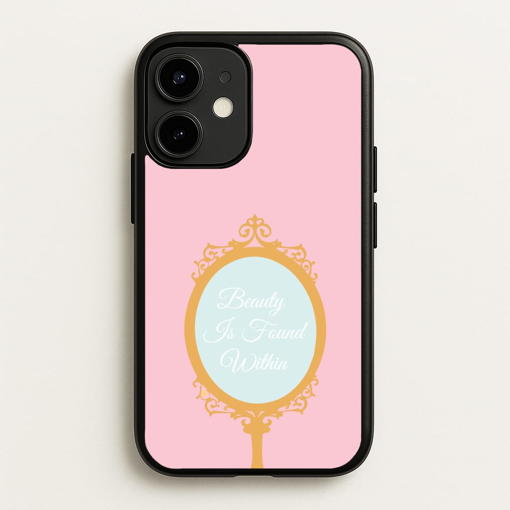 Beauty Is Found Within Mirror - Disney Phone Case for iPhone 12 / 12 Pro