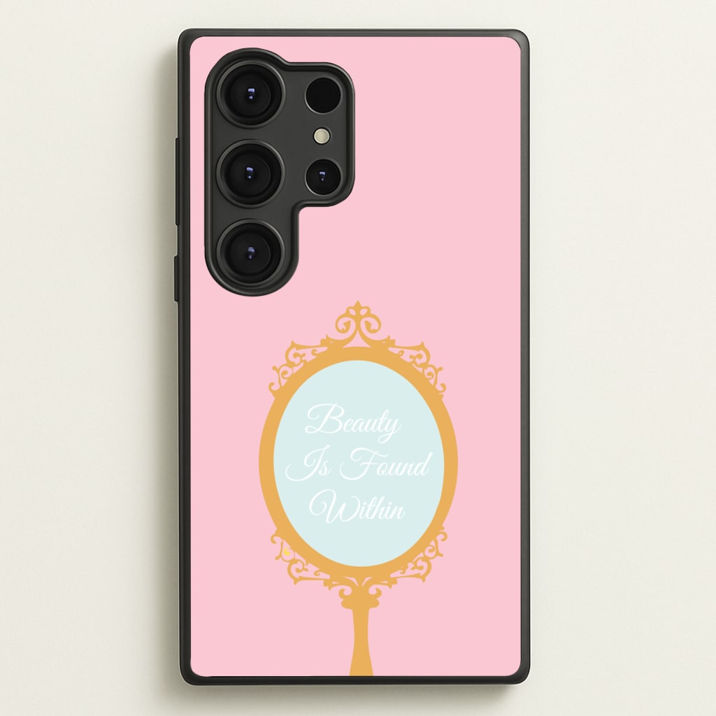 Beauty Is Found Within Mirror - Disney Phone Case for Galaxy S25 Ultra