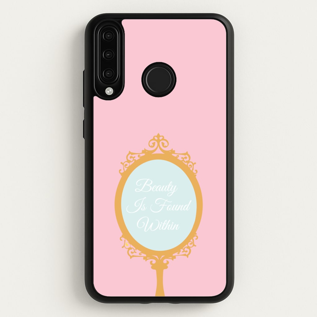 Beauty Is Found Within Mirror - Disney Phone Case for Huawei P30 Lite