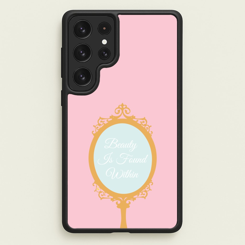 Beauty Is Found Within Mirror - Disney Phone Case for Galaxy S22 Ultra