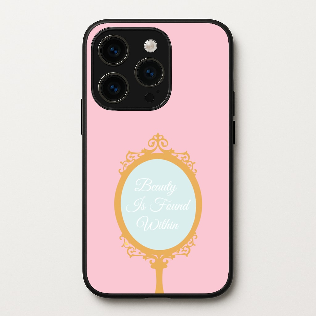 Beauty Is Found Within Mirror - Disney Phone Case for iPhone 14 Pro Max