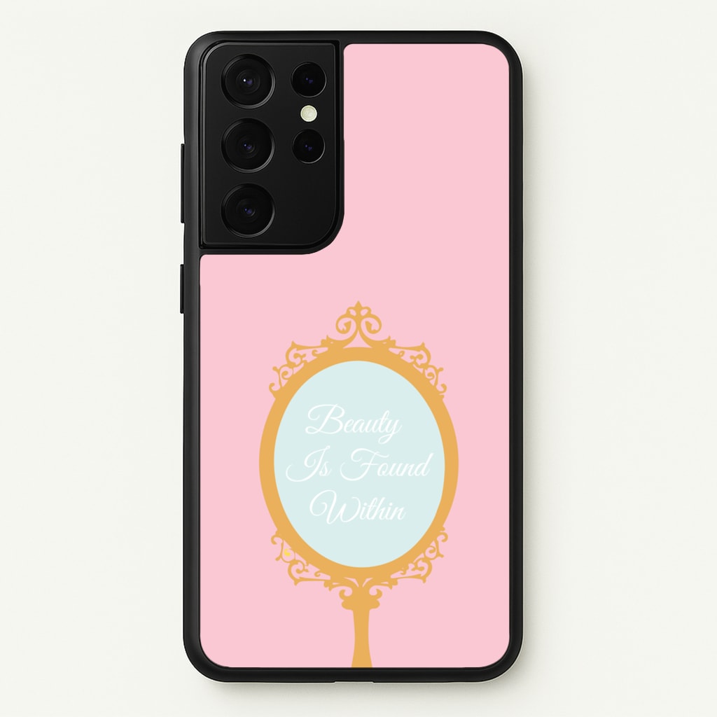 Beauty Is Found Within Mirror - Disney Phone Case for Galaxy S21 Ultra