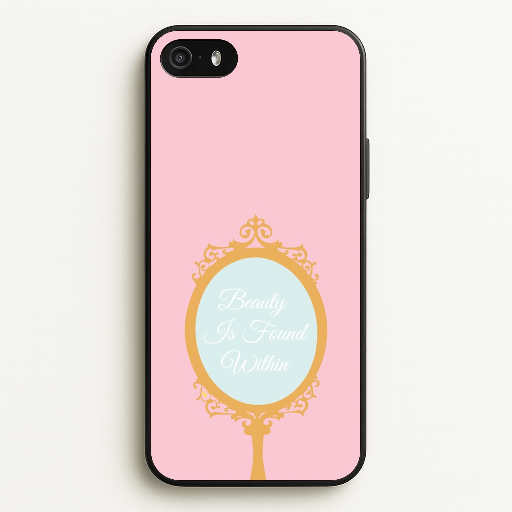 Beauty Is Found Within Mirror - Disney Phone Case for iPhone 5 / 5s / SE 2016