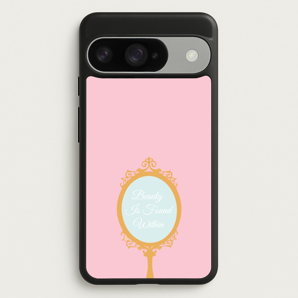 Beauty Is Found Within Mirror Phone Case for Google Pixel 10 / 10 Pro