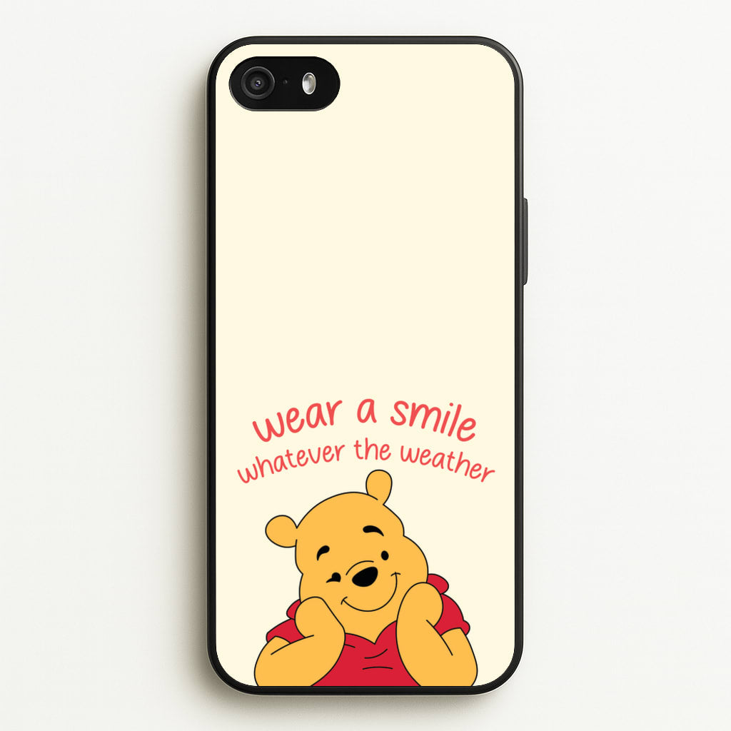 Wear A Smile Whatever The Weather - Disney Phone Case for iPhone 5 / 5s / SE 2016