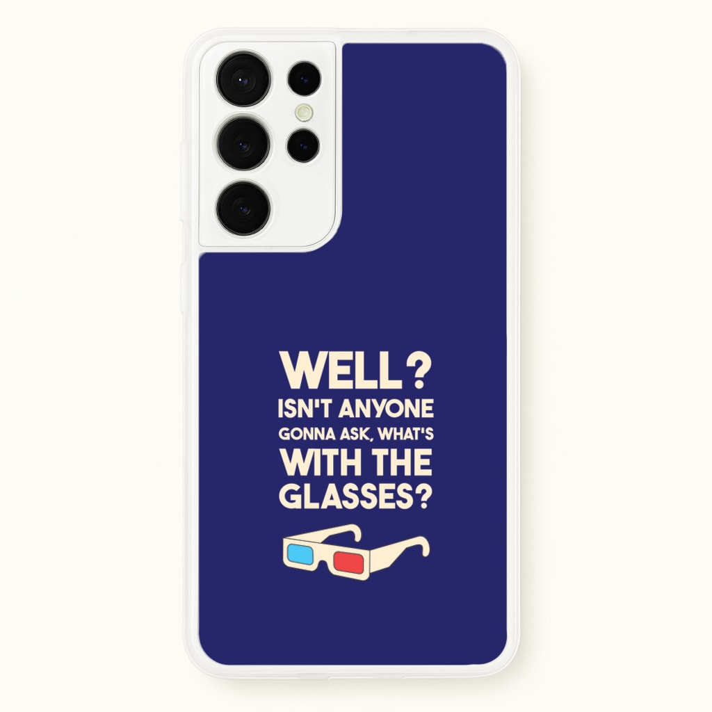 Well? - Doctor Who Phone Case for Galaxy S21 Ultra
