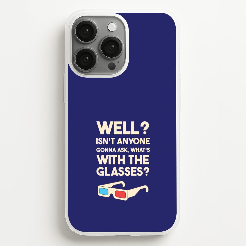 Well? - Doctor Who Phone Case for iPhone 13 Pro Max