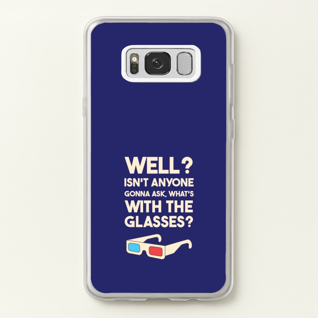 Well? - Doctor Who Phone Case for Galaxy S8 Plus