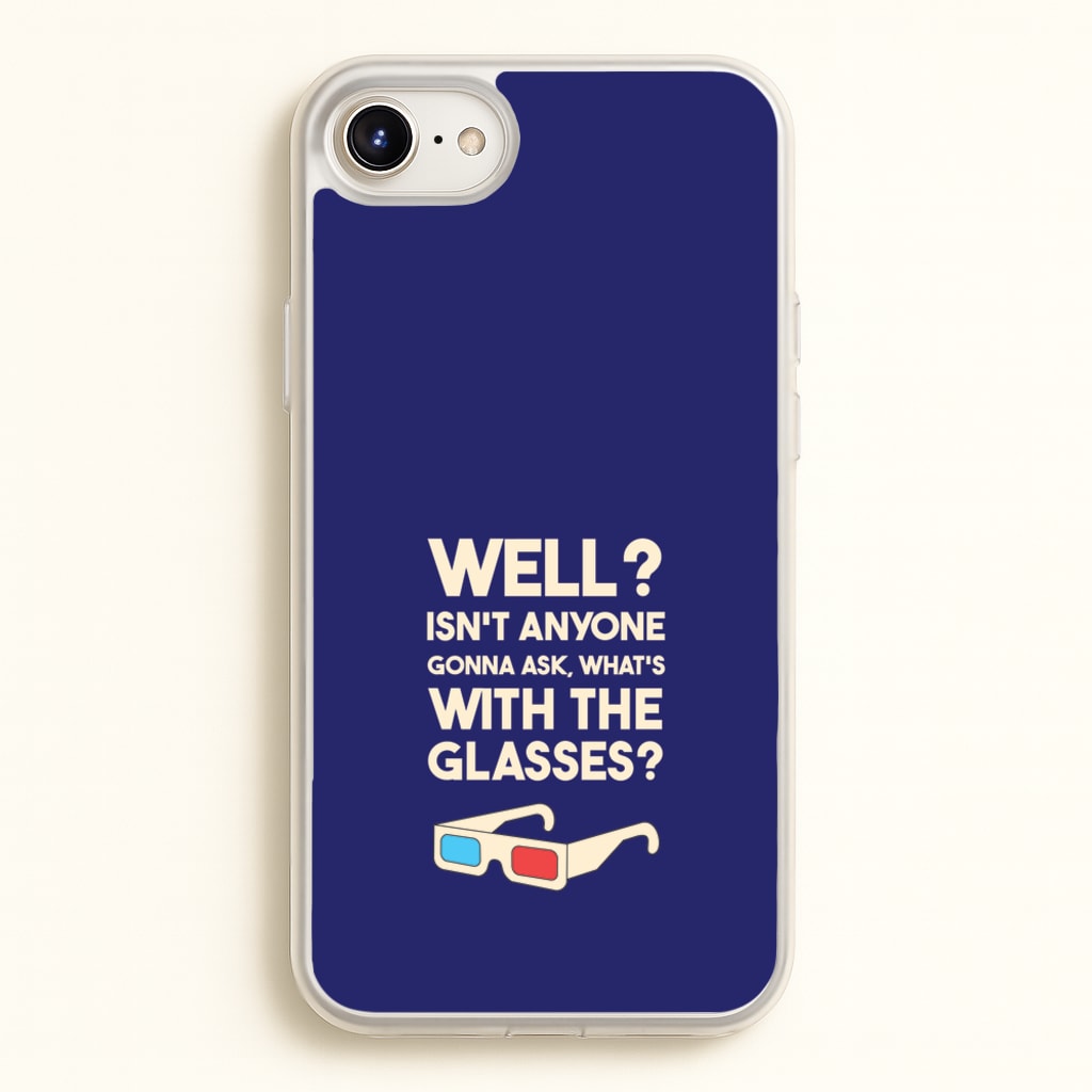 Well? - Doctor Who Phone Case for iPhone 6 / 7 / 8 / SE