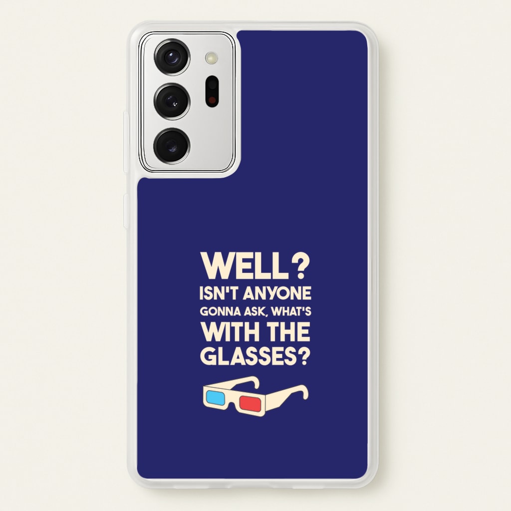 Well? - Doctor Who Phone Case for Galaxy Note 20 Ultra