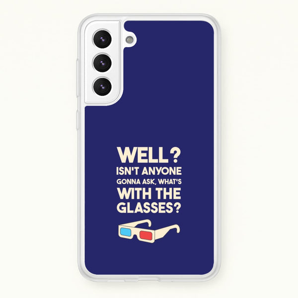 Well? - Doctor Who Phone Case for Galaxy S21 Plus
