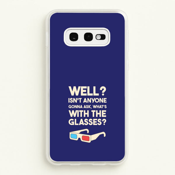 Well? - Doctor Who Phone Case for Galaxy S10e