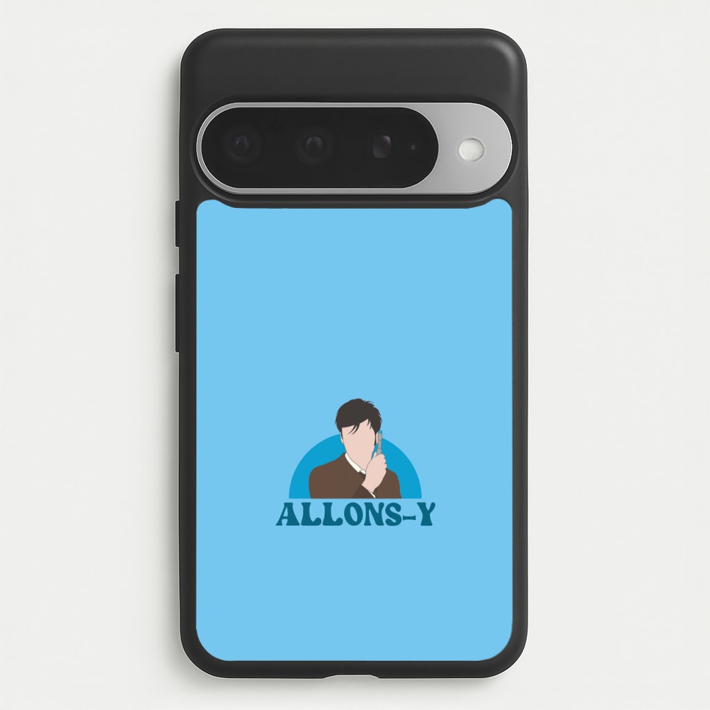Allons-y Phone Case for Google Pixel 10 Pro XL