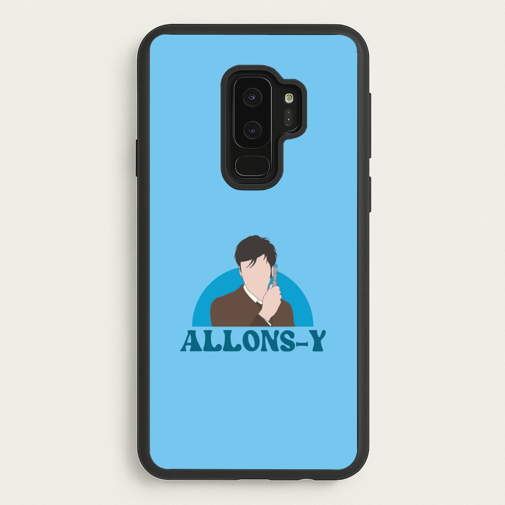 Allons-y - Doctor Who Phone Case for Galaxy S9 Plus