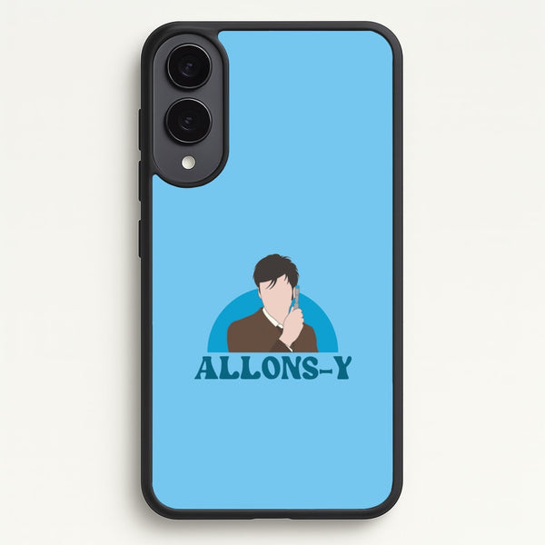 Allons-y - Doctor Who Phone Case for Galaxy S25 Edge