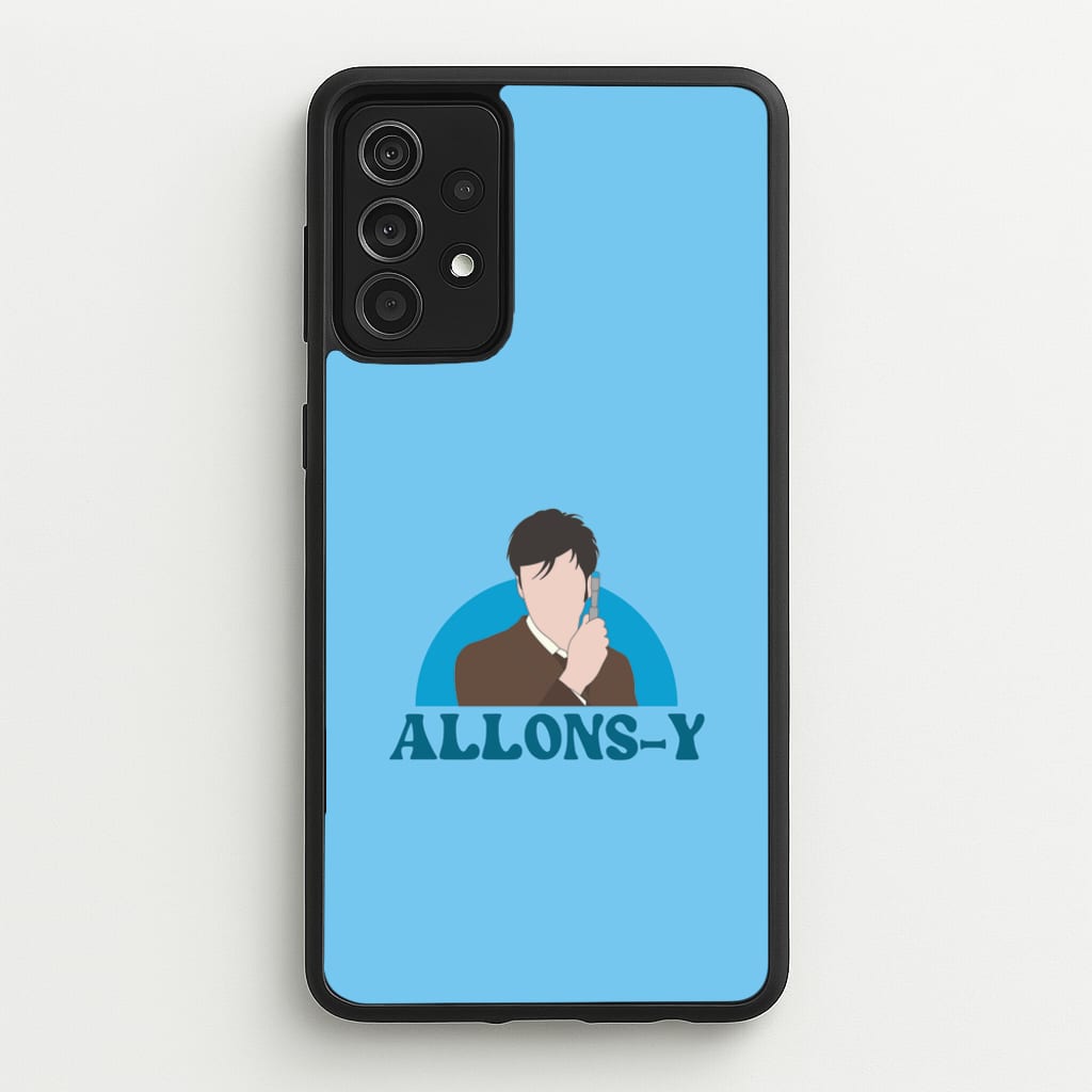 Allons-y - Doctor Who Phone Case for Galaxy A52 / A52s