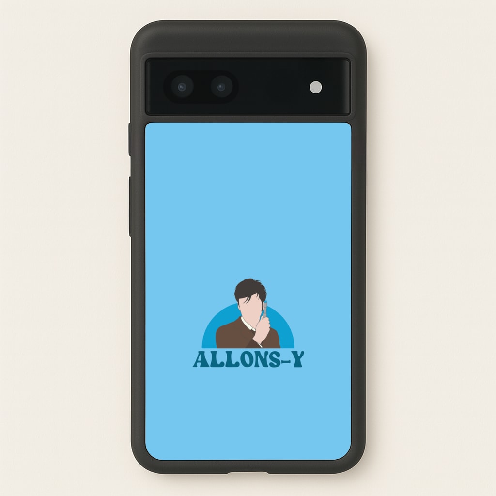 Allons-y - Doctor Who Phone Case for Google Pixel 6a