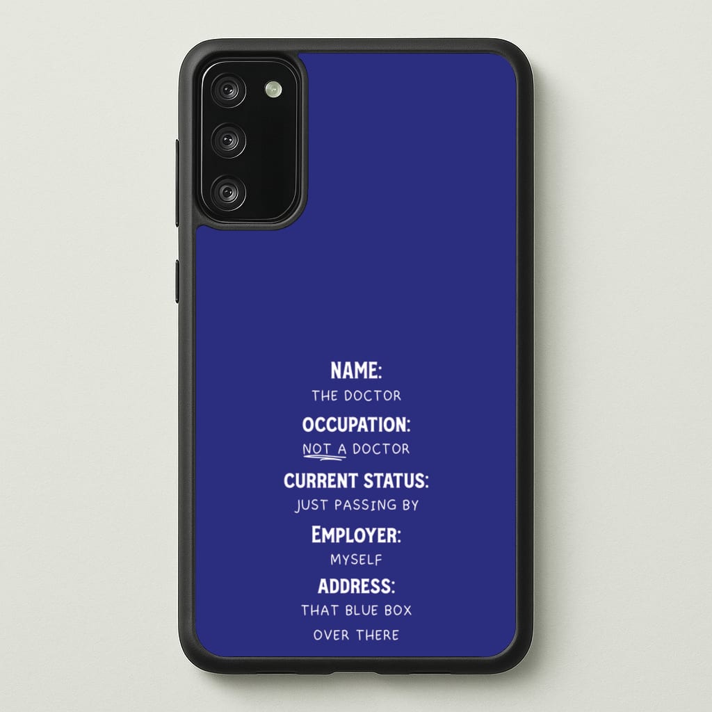 Name And Occupation - Doctor Who - Doctor Who Phone Case for Galaxy S20FE