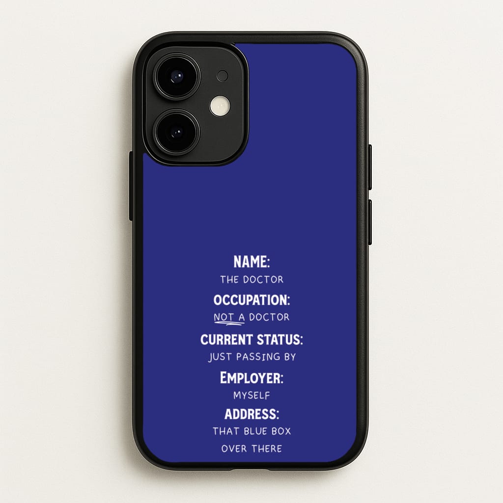 Name And Occupation - Doctor Who - Doctor Who Phone Case for iPhone 12 / 12 Pro