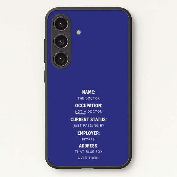 Name And Occupation - Doctor Who - Doctor Who Phone Case for Galaxy S24FE