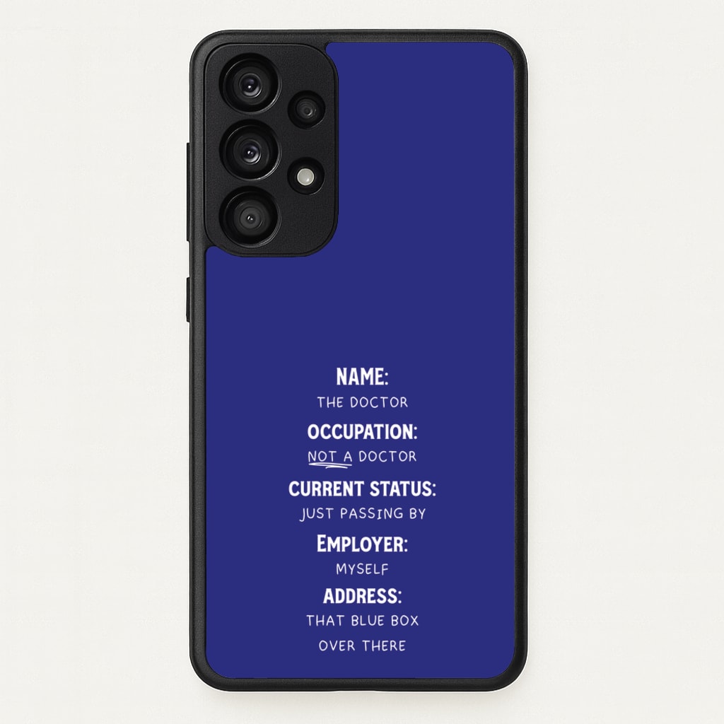 Name And Occupation - Doctor Who - Doctor Who Phone Case for Galaxy A53