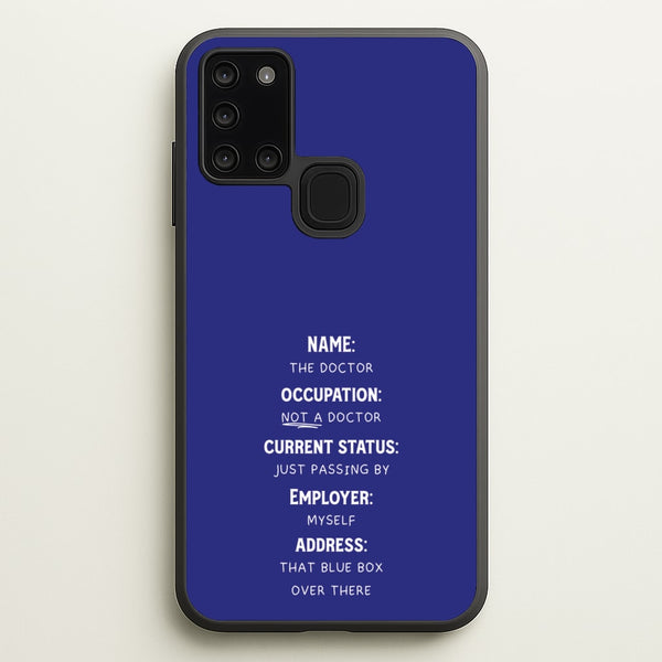 Name And Occupation - Doctor Who - Doctor Who Phone Case for Galaxy A21s
