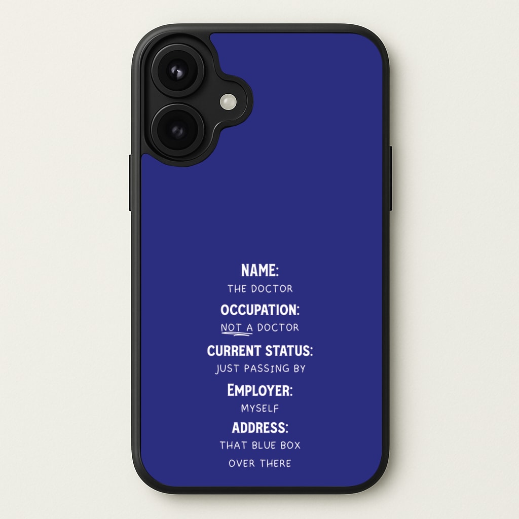 Name And Occupation - Doctor Who Phone Case for iPhone 17