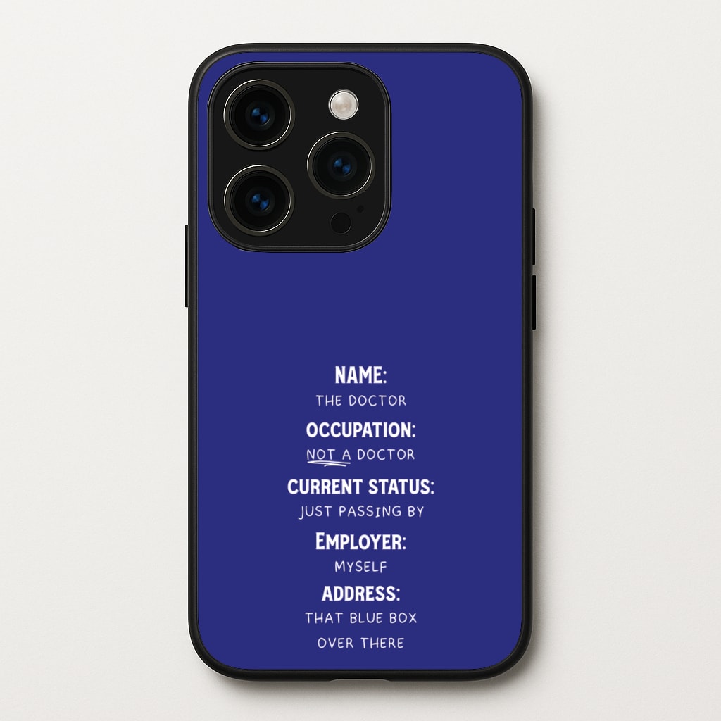 Name And Occupation - Doctor Who - Doctor Who Phone Case for iPhone 14 Pro