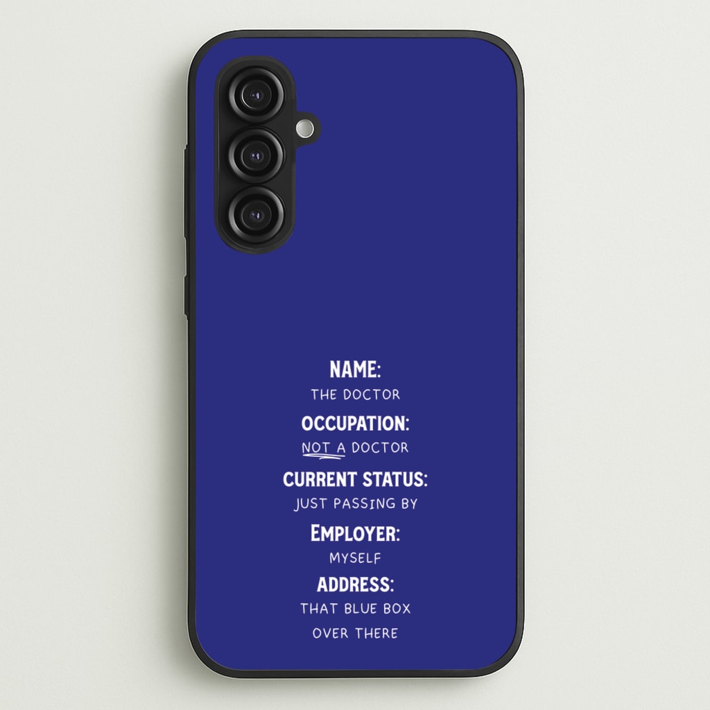 Name And Occupation - Doctor Who - Doctor Who Phone Case for Galaxy S23FE