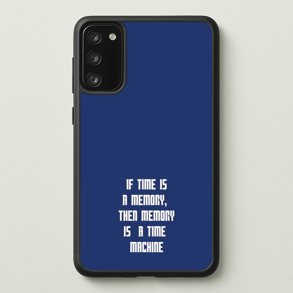 If Time Is A Memory - Doctor Who - Doctor Who Phone Case for Galaxy S20FE