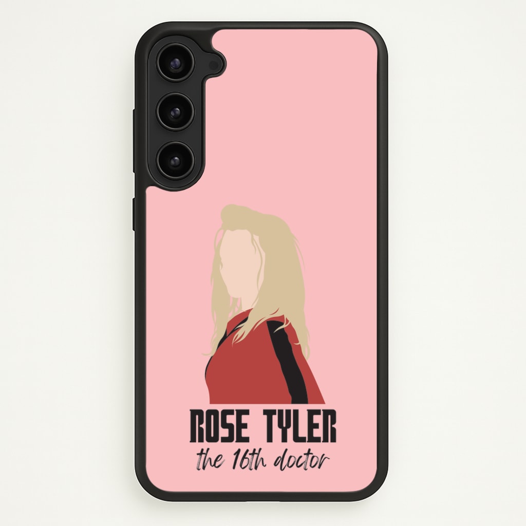 Rose The 16th Doctor - Doctor Who Phone Case for Galaxy S23 Plus