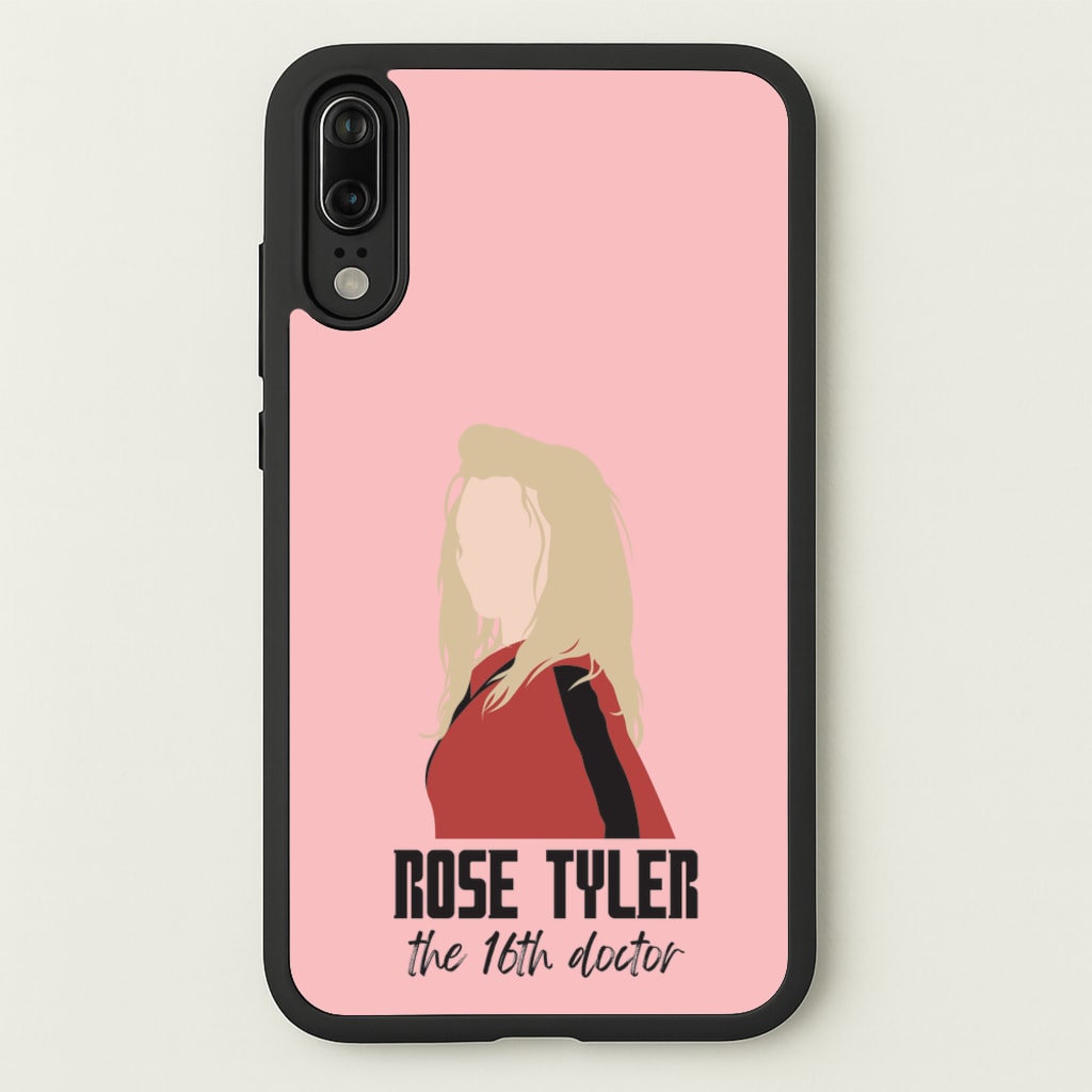 Rose The 16th Doctor - Doctor Who Phone Case for Huawei P20