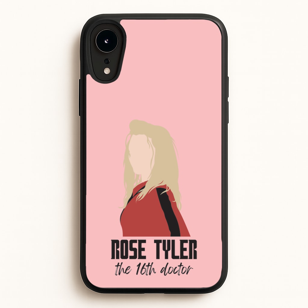 Rose The 16th Doctor - Doctor Who Phone Case for iPhone XR