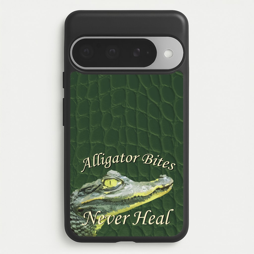 Alligator Bites Never Heal Phone Case for Google Pixel 10 Pro XL