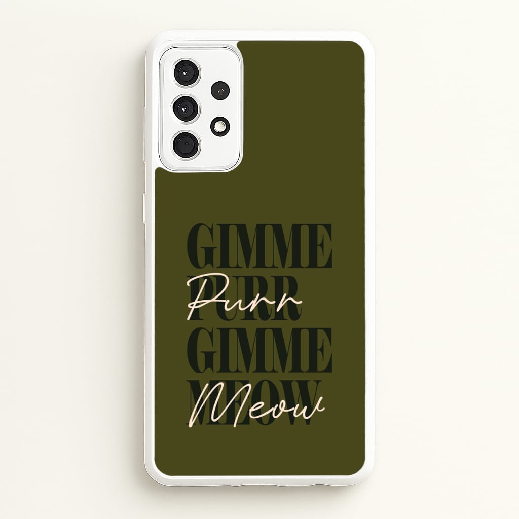 Gimme Purr, Gimme Meow - Doechii Phone Case for Galaxy A52 / A52s