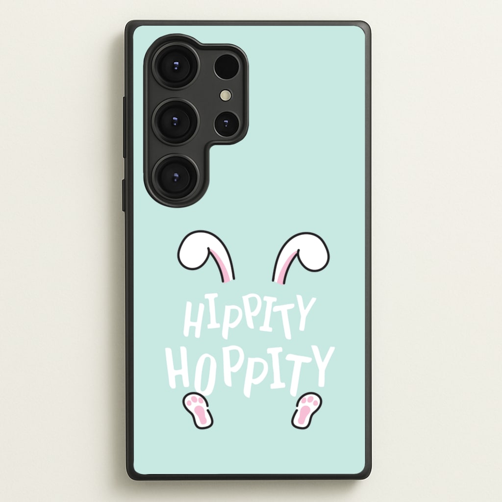 Hippity Hoppity - Easter Phone Case for Galaxy S25 Ultra