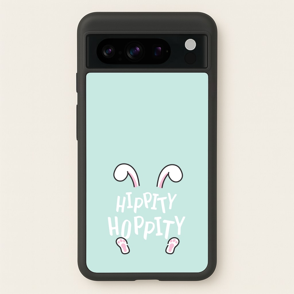 Hippity Hoppity - Easter Phone Case for Google Pixel 8 Pro