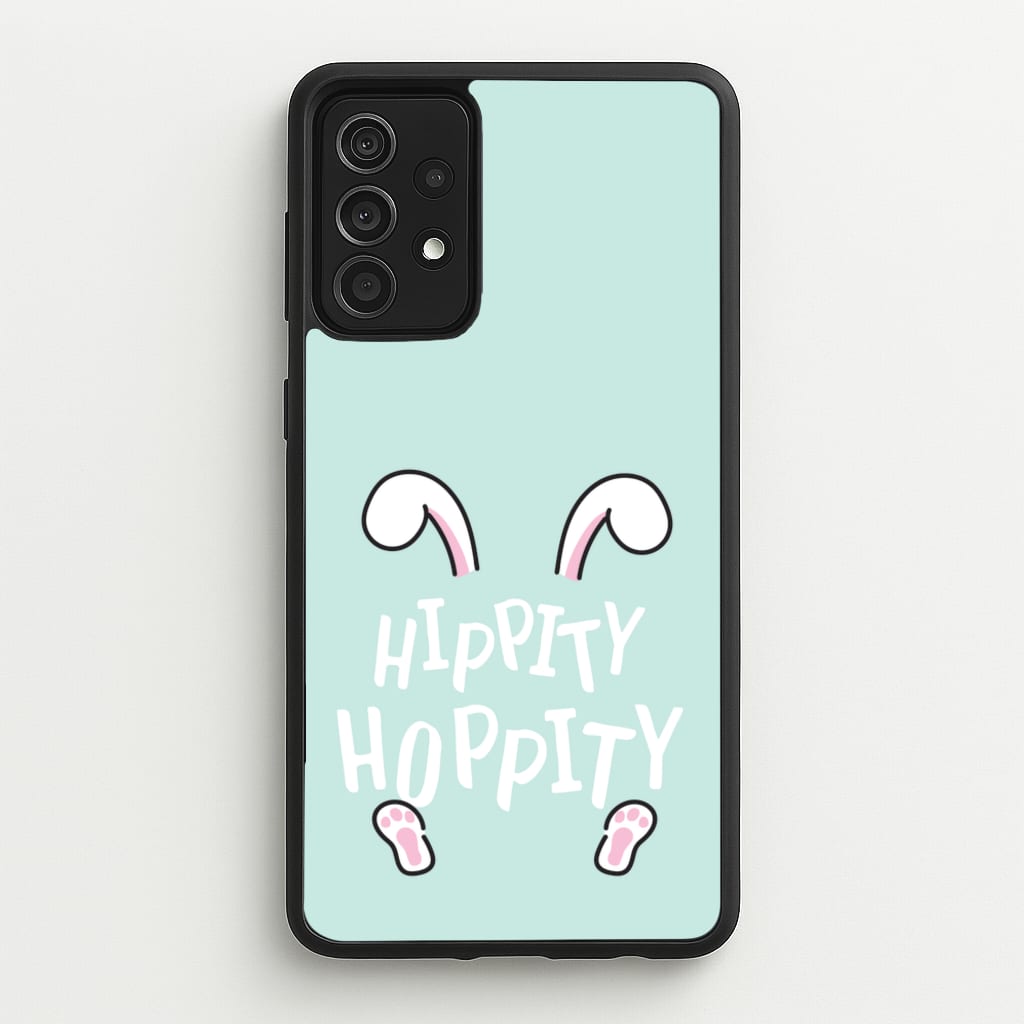 Hippity Hoppity - Easter Phone Case for Galaxy A52 / A52s