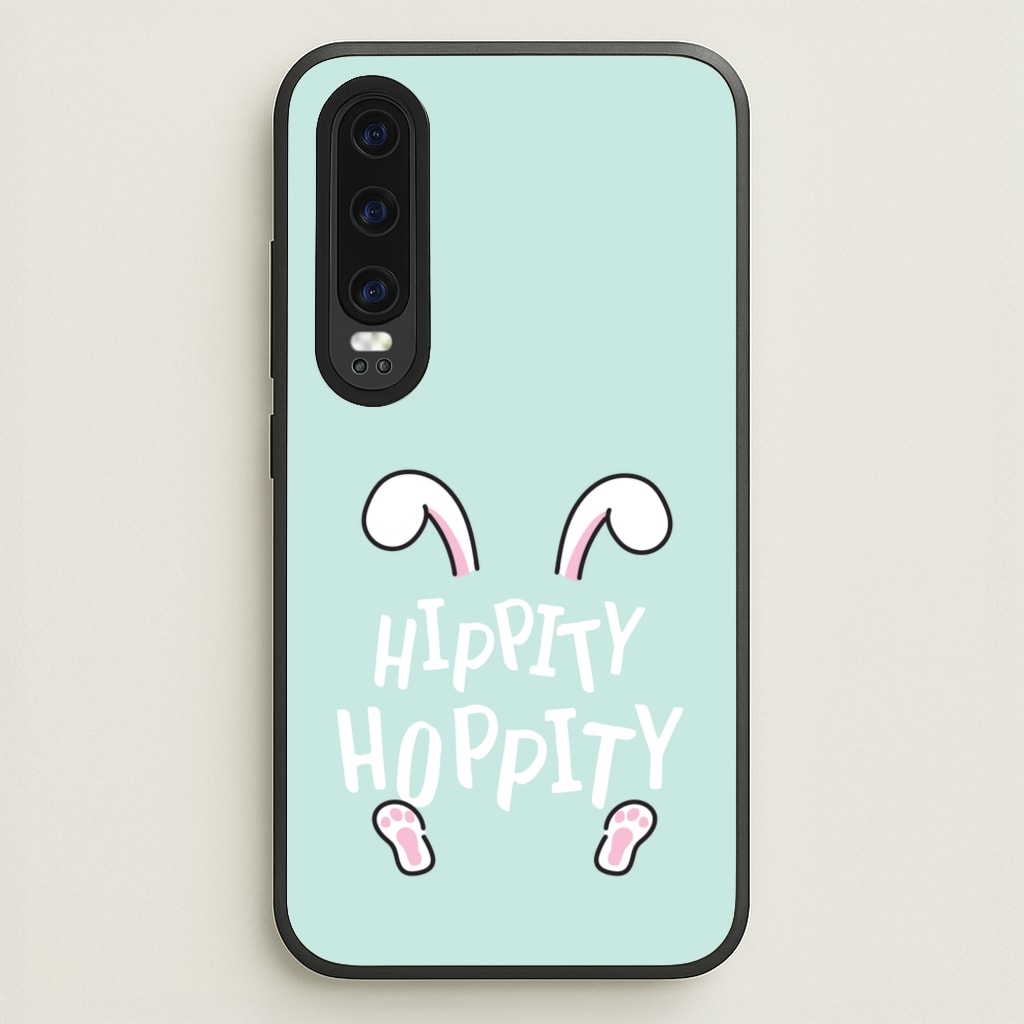 Hippity Hoppity - Easter Phone Case for Huawei P30