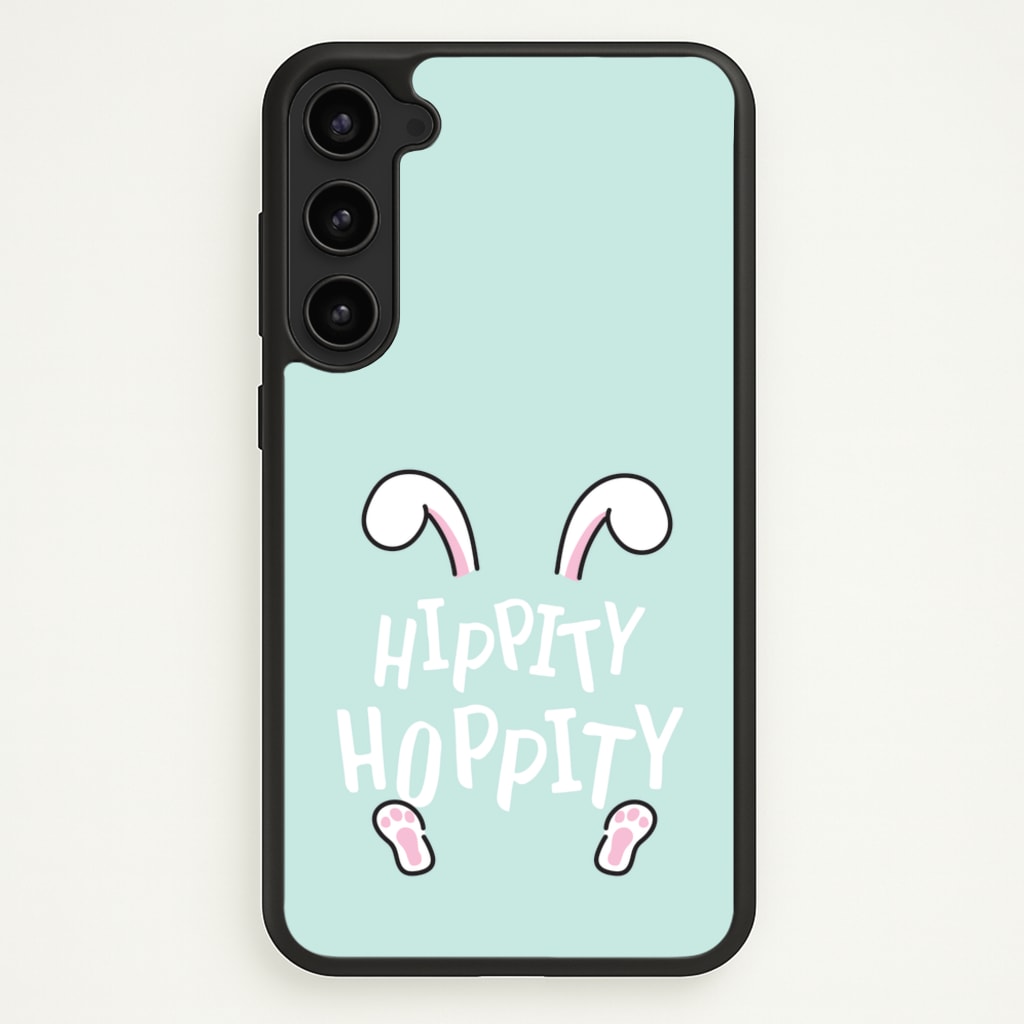 Hippity Hoppity - Easter Phone Case for Galaxy S23