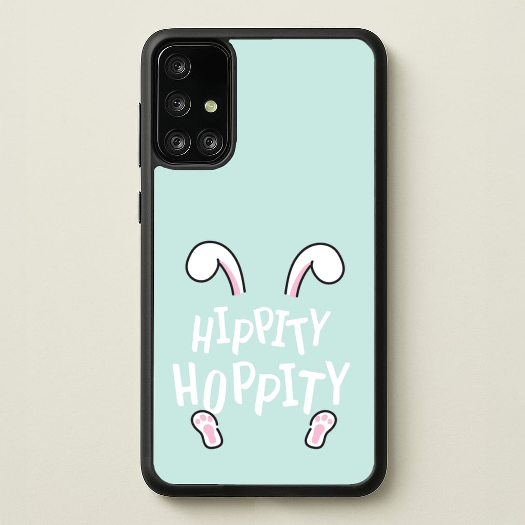 Hippity Hoppity - Easter Phone Case for Galaxy A71