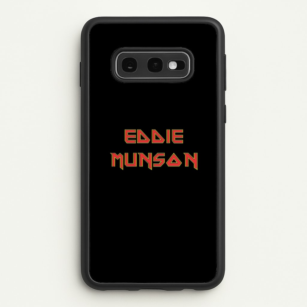 Eddie Munson Text - Stranger Things Phone Case for Galaxy S10e