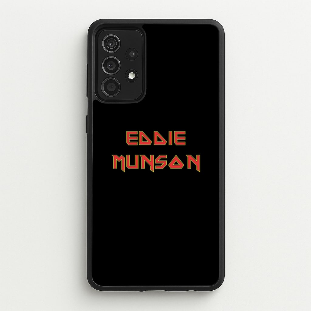 Eddie Munson Text  - Stranger Things Phone Case for Galaxy A52 / A52s