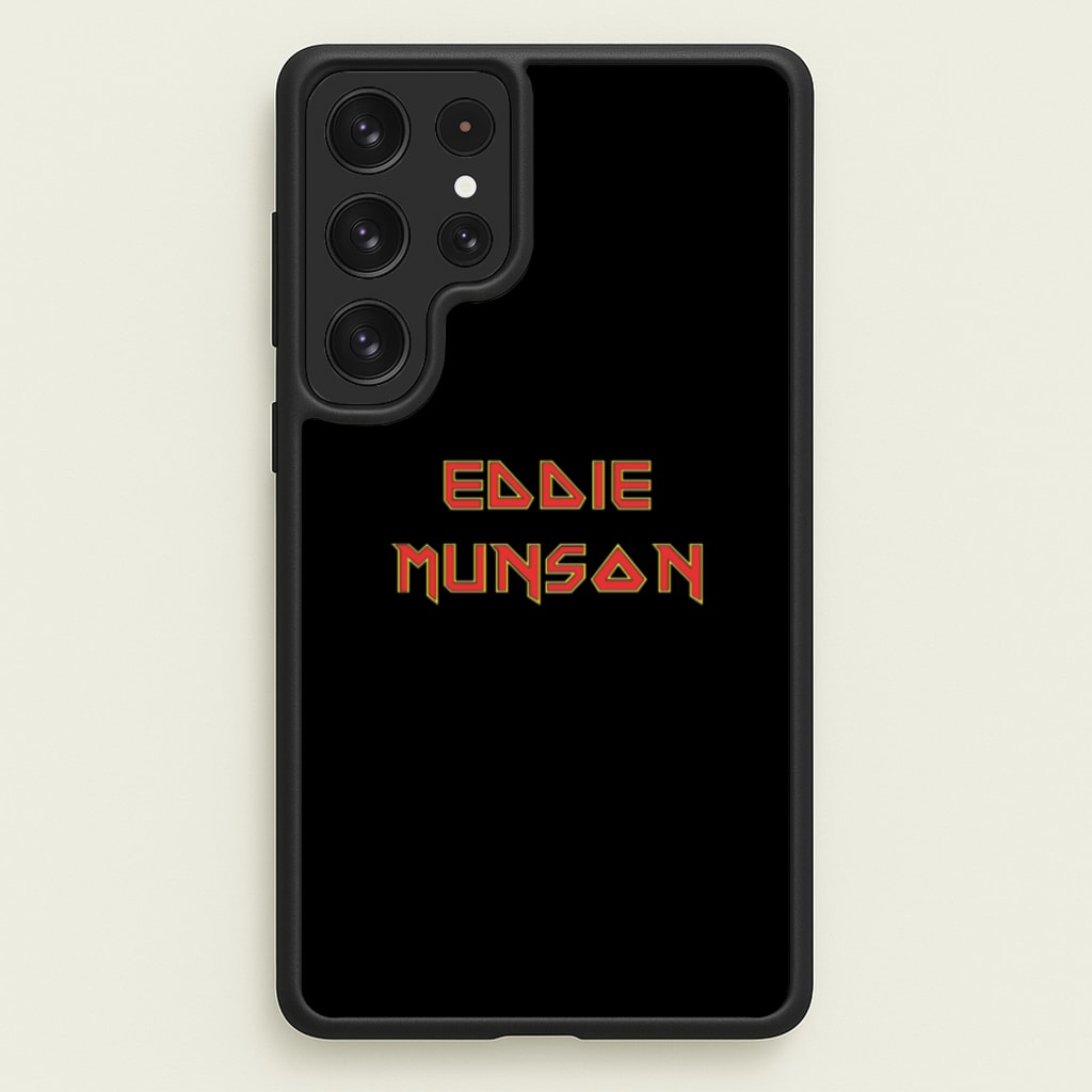 Eddie Munson Text - Stranger Things Phone Case for Galaxy S22 Ultra