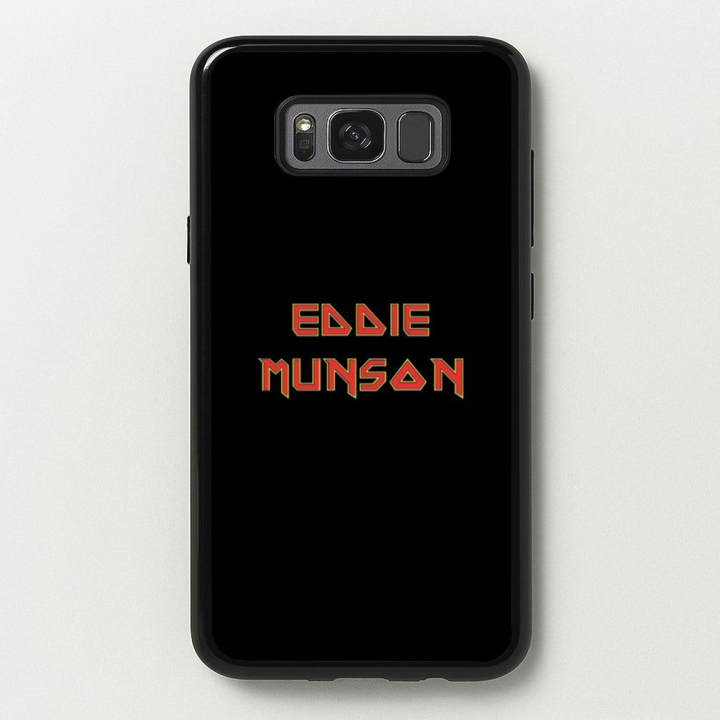 Eddie Munson Text - Stranger Things Phone Case for Galaxy S8