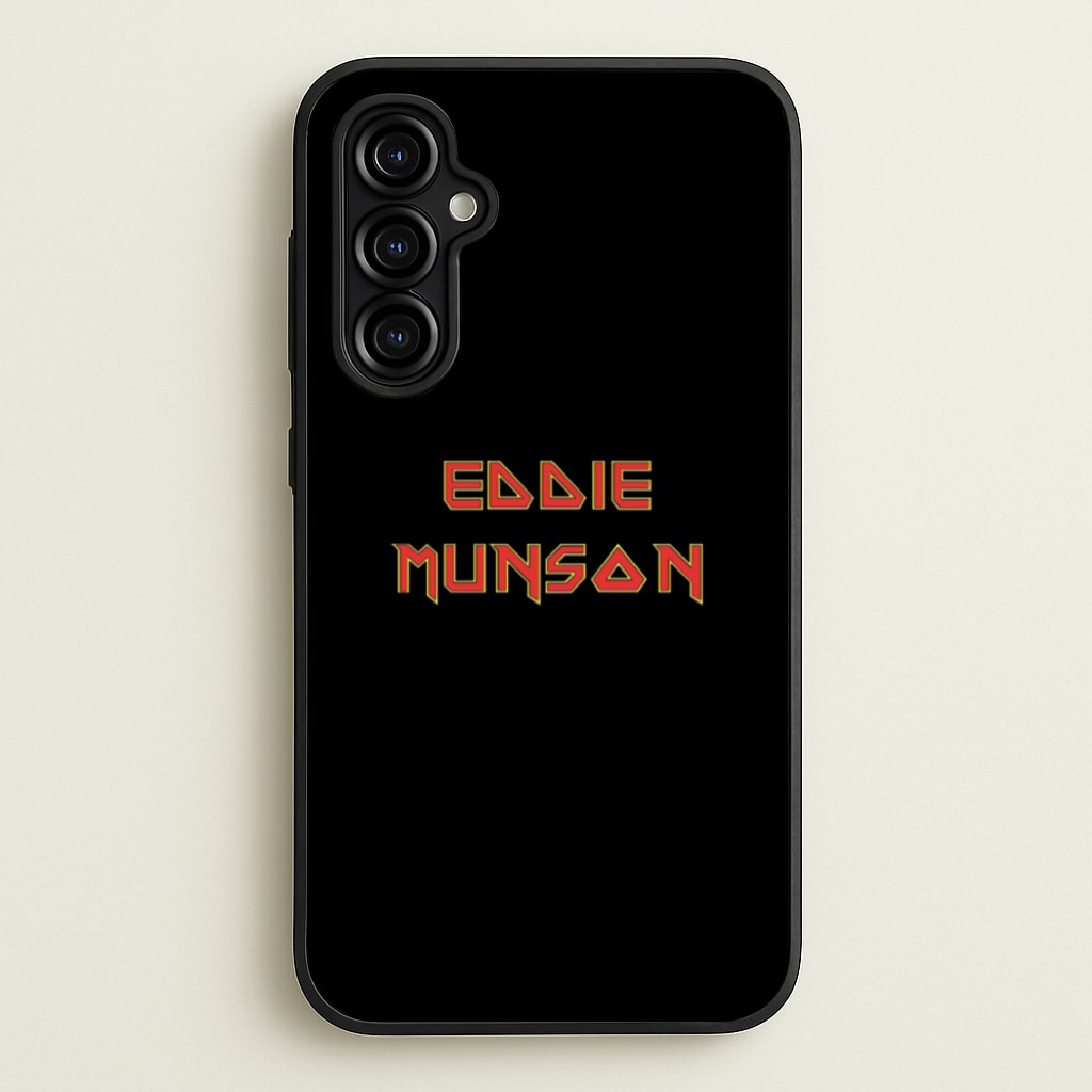 Eddie Munson Text - Stranger Things Phone Case for Galaxy A54