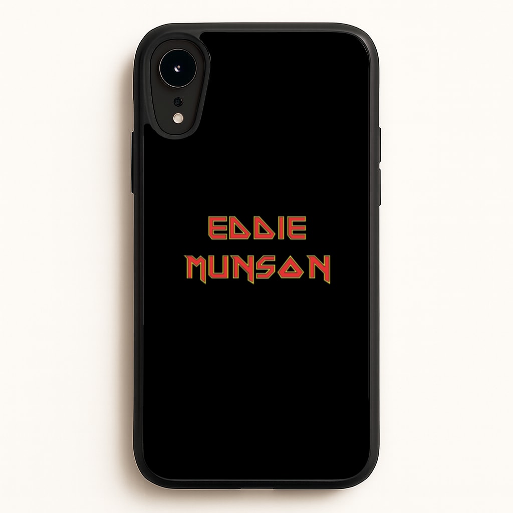 Eddie Munson Text  - Stranger Things Phone Case for iPhone XR